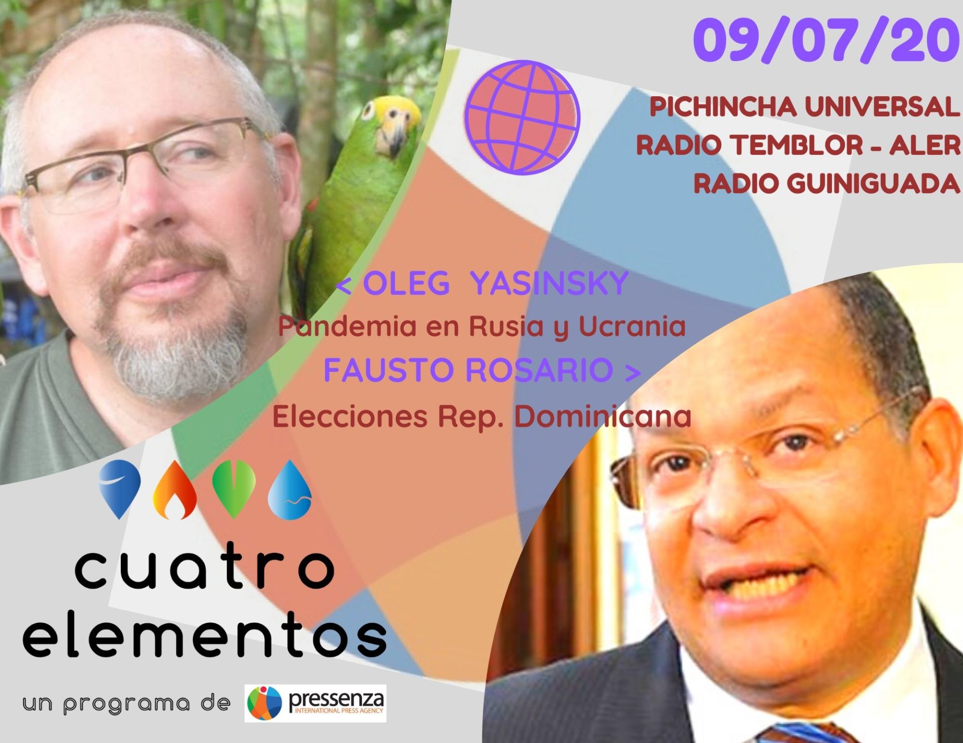 Cuatro Elementos del 09/07/2020 República Dominicana, Rusia y Ucrania