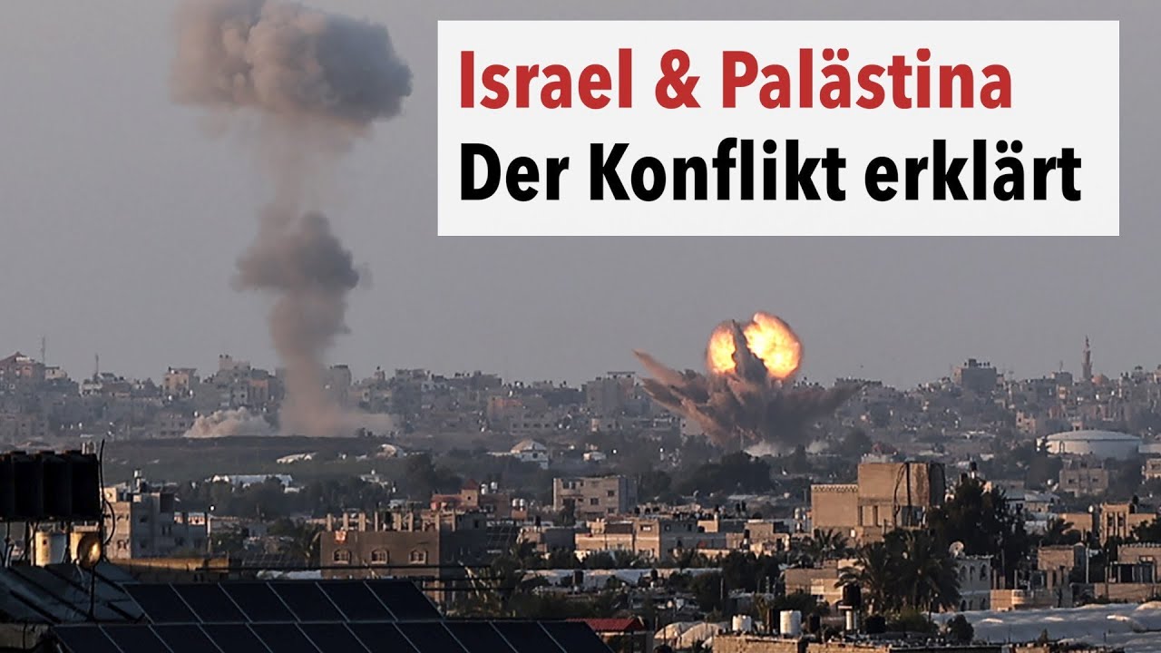 Israel & Palästina Konflikt – Alles was Sie wissen sollten