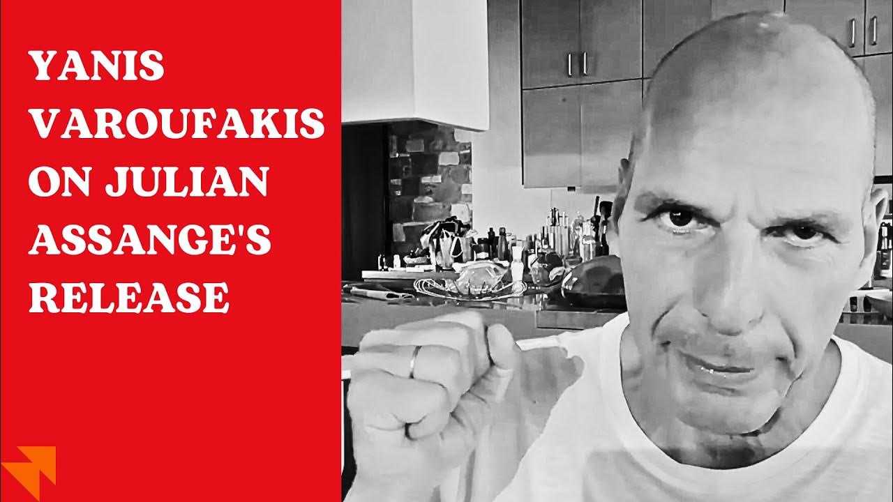 Yanis Varoufakis zur Freilassung von Julian Assange